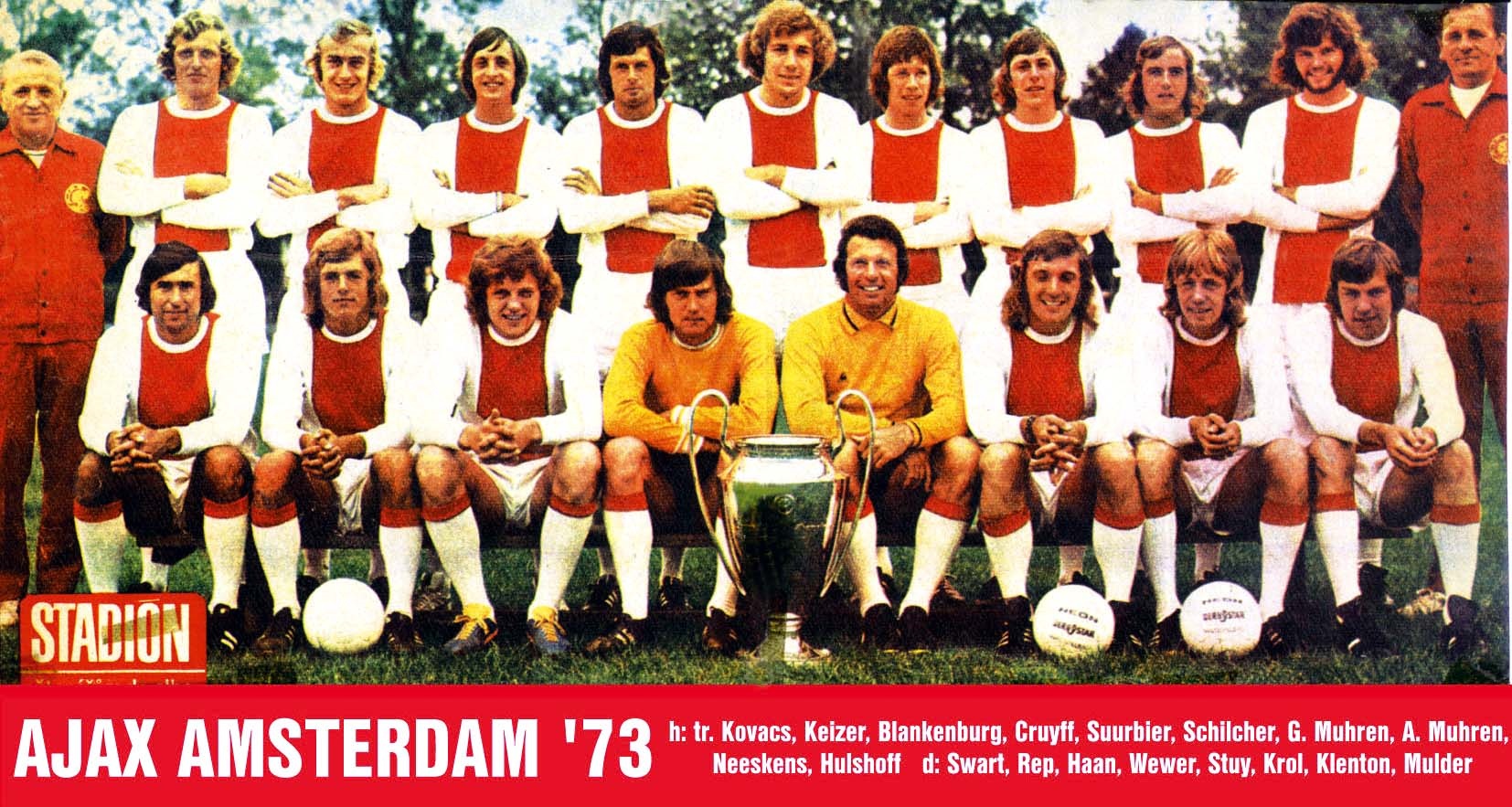 La formazione dell'Ajax con la Coppa Campioni